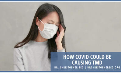 How Covid Could Be Causing TMD
